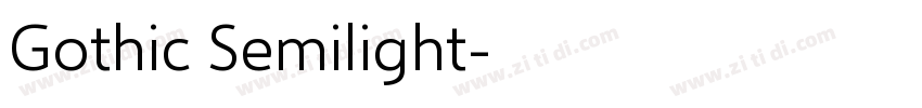 Gothic Semilight字体转换 Gothic Semilight字体转换